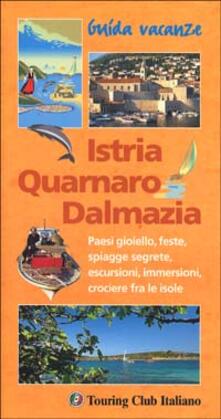 Istria, Quarnaro, Dalmazia.pdf