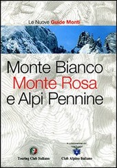 Cover  Monte Bianco, Monte Rosa e Alpi Pennine