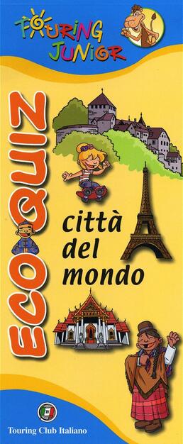 Eco Quiz Citta Del Mondo Libro Touring Junior Enigmistica E Quiz Ibs