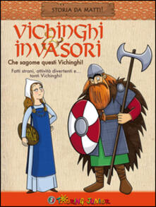 Vichinghi & invasori. Che sagome questi Vichinghi!.pdf
