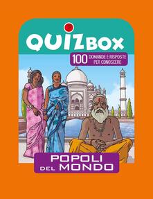 Popoli del mondo. 100 domande e risposte per conoscere.pdf