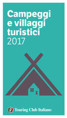 Libro Campeggi e villaggi turistici 2017