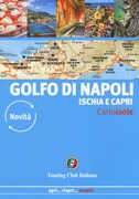 Libro Golfo di Napoli. Ischia e Capri Silvia Cadrega Natalino Russo
