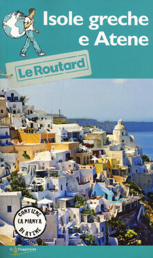 Isole greche e Atene. Con carta.pdf