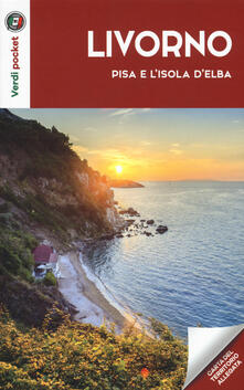 Livorno, Pisa e lIsola dElba. Con cartina.pdf