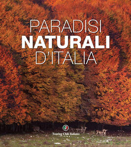 Libro Paradisi naturali in Italia Gabriele Salari