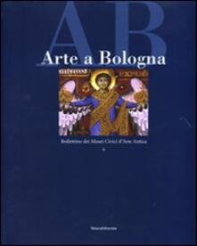 Arte a Bologna. Bollettino dei musei civici darte antica. Vol. 6.pdf