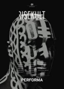 Risekult. Ediz. italiana e inglese. Vol. 1: Performa..pdf