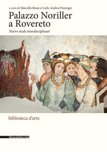 Palazzo Noriller a Rovereto. Nuovi studi interdisciplinari.pdf