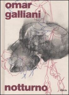 Omar Galliani. Notturno. Catalogo della mostra (Firenze, 2 febbraio-2 marzo 2008). Ediz. italiana e inglese.pdf