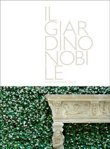 Steamcon.it Il giardino nobile-Italian landscape design Image