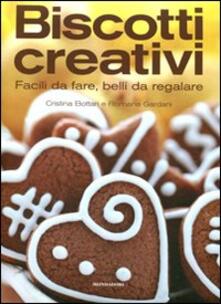 Biscotti creativi. Facili da fare, belli da regalare.pdf