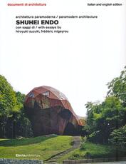 Libro Shuhei Endo. Architettura paramoderna. Ediz. italiana e inglese