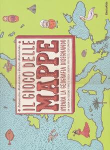 Il gioco delle mappe. Impara la geografia disegnando.pdf