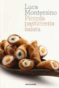Libro Piccola pasticceria salata Luca Montersino