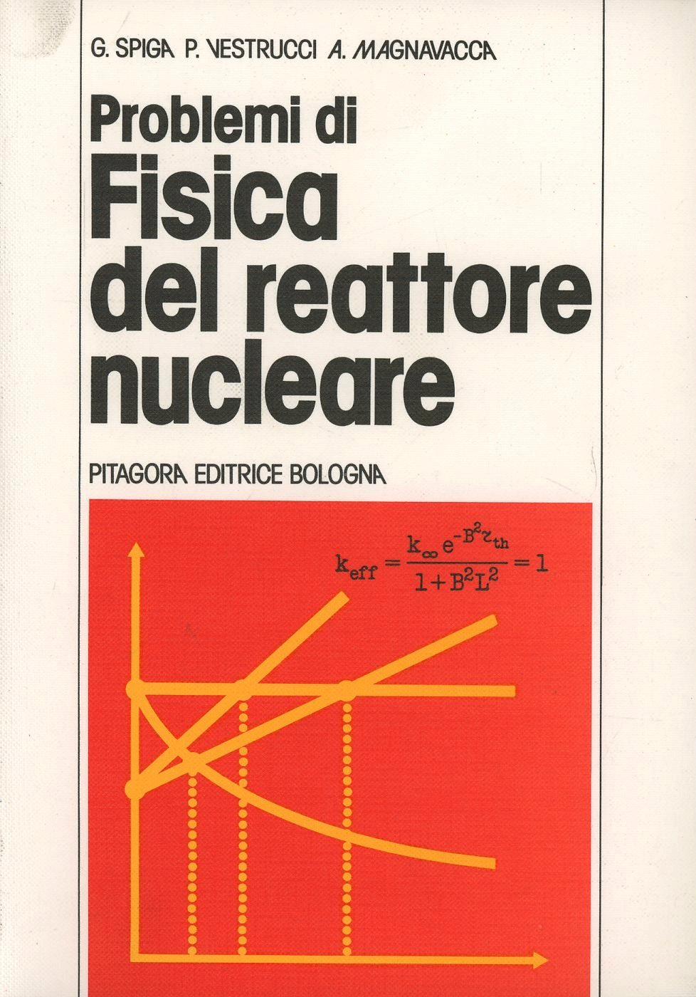 Problemi di fisica del reattore nucleare