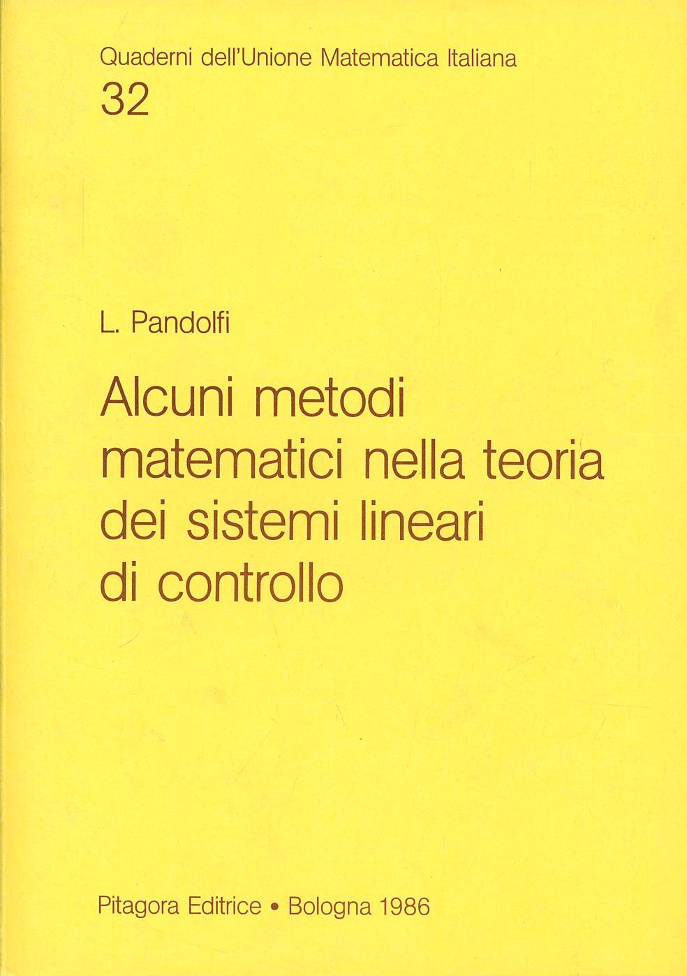 Alcuni metodi metematici nella teoria dei sistemi lineari di controllo Scarica PDF EPUB
