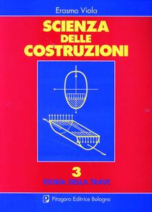 Scienza delle costruzioni. Vol. 3: Teoria della trave..pdf