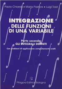 Integrazione delle funzioni di una variabile. Vol. 2: Gli integrali definiti. Scarica PDF EPUB
