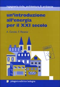 Un' introduzione all'energia per il XXI secolo Scarica PDF EPUB
