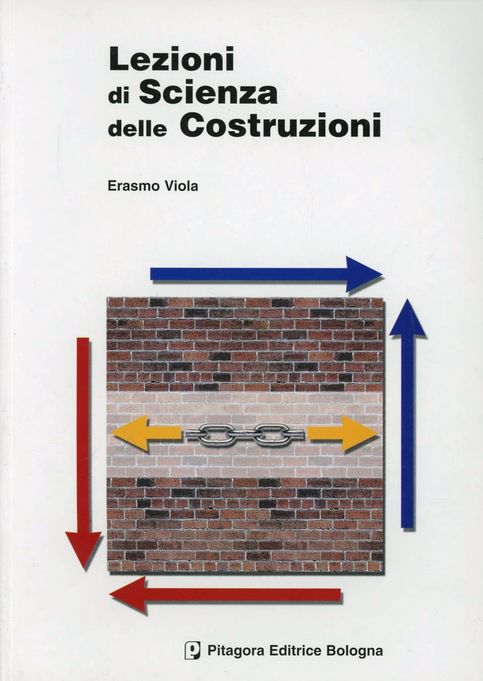 Lezioni di scienza delle costruzioni Scarica PDF EPUB
