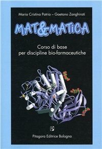 Mat&matica. Corso di base per discipline bio-farmaceutiche Scarica PDF EPUB
