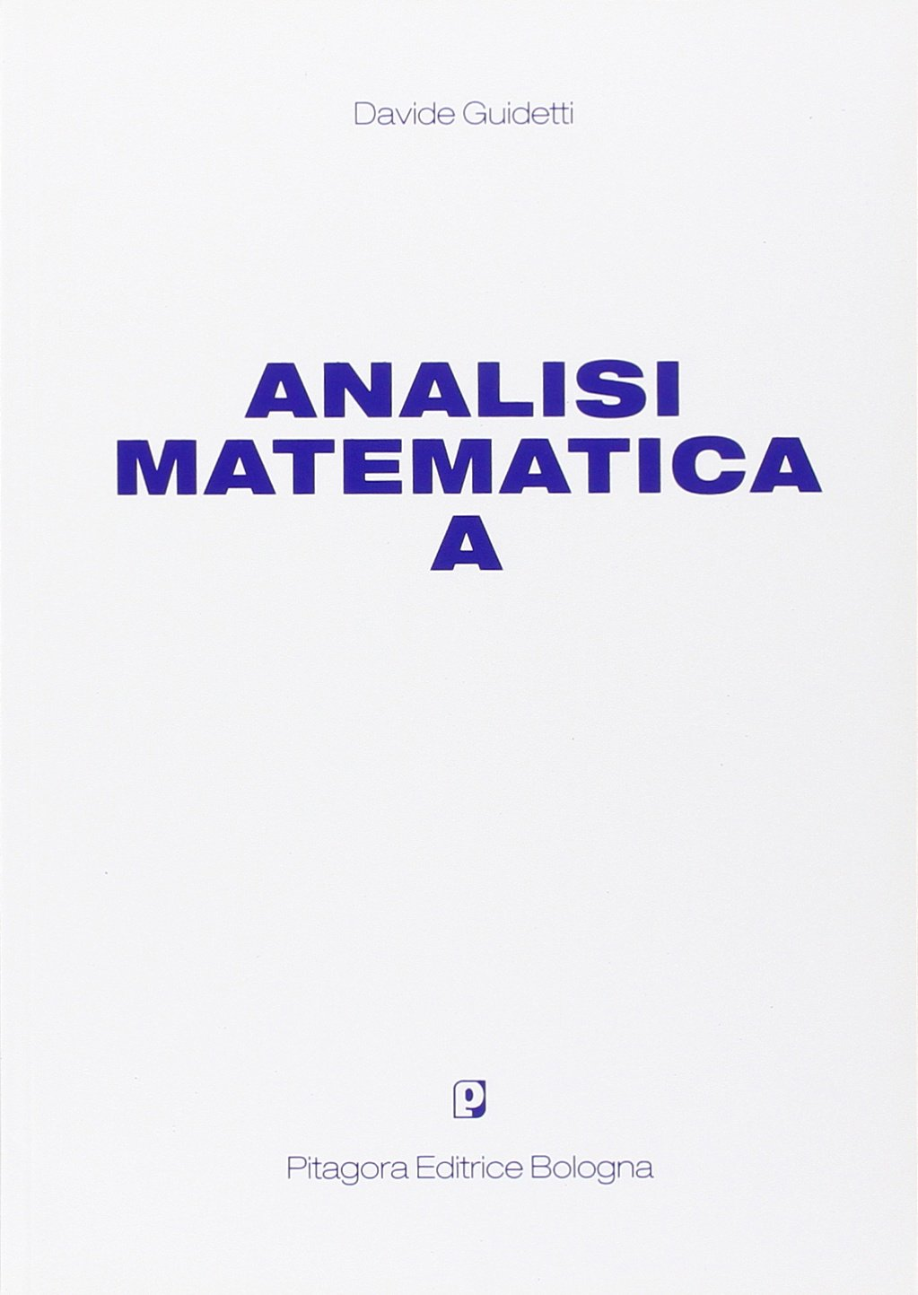 Analisi matematica A Scarica PDF EPUB
