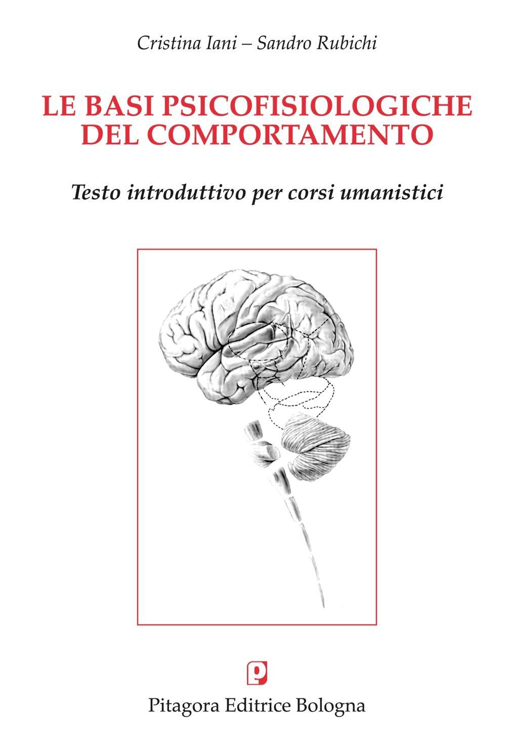 Le basi psicofisiologiche del comportamento Scarica PDF EPUB
