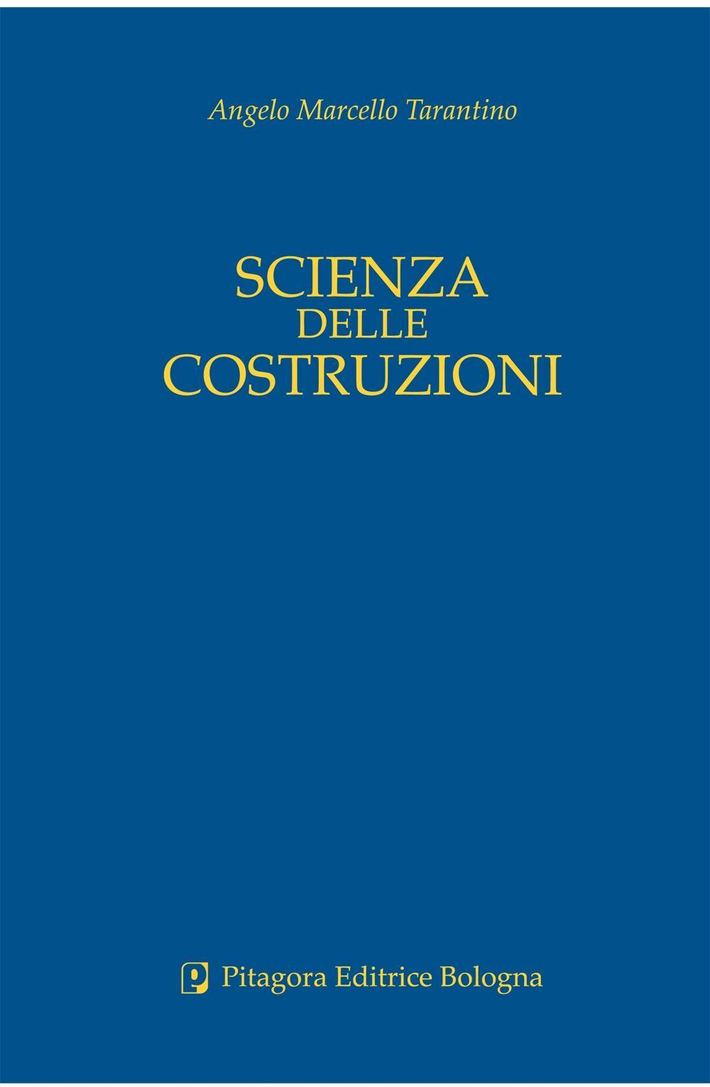 Scienza delle costruzioni Scarica PDF EPUB
