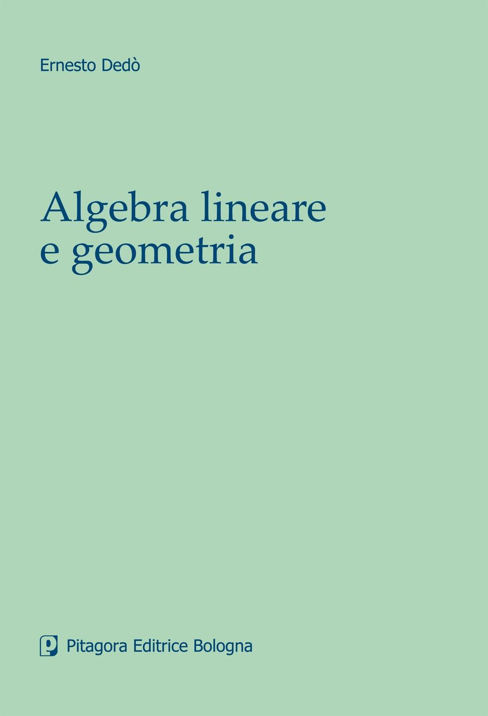 Algebra lineare e geometria Scarica PDF EPUB
