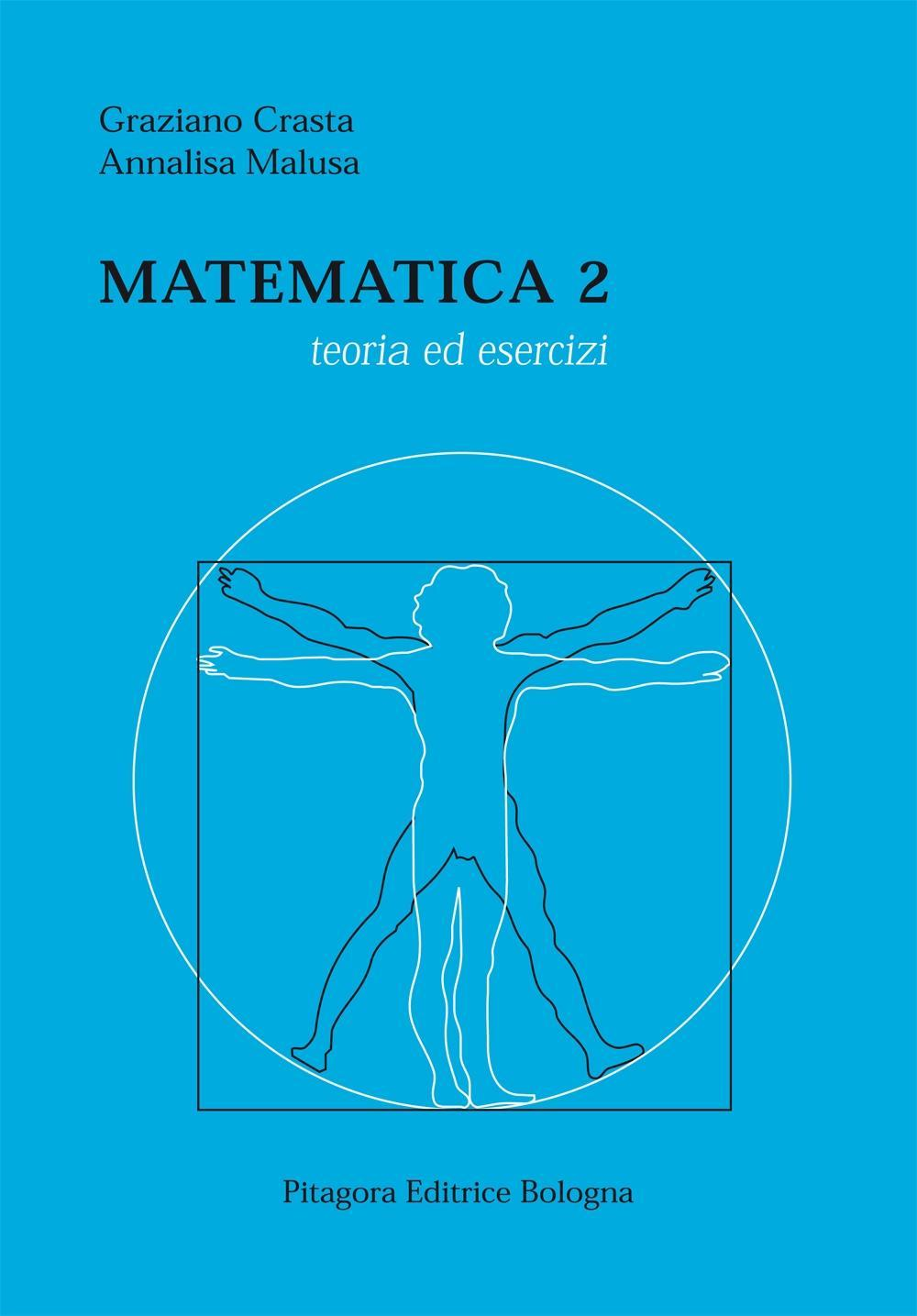 Matematica 2. Teoria ed esercizi Scarica PDF EPUB
