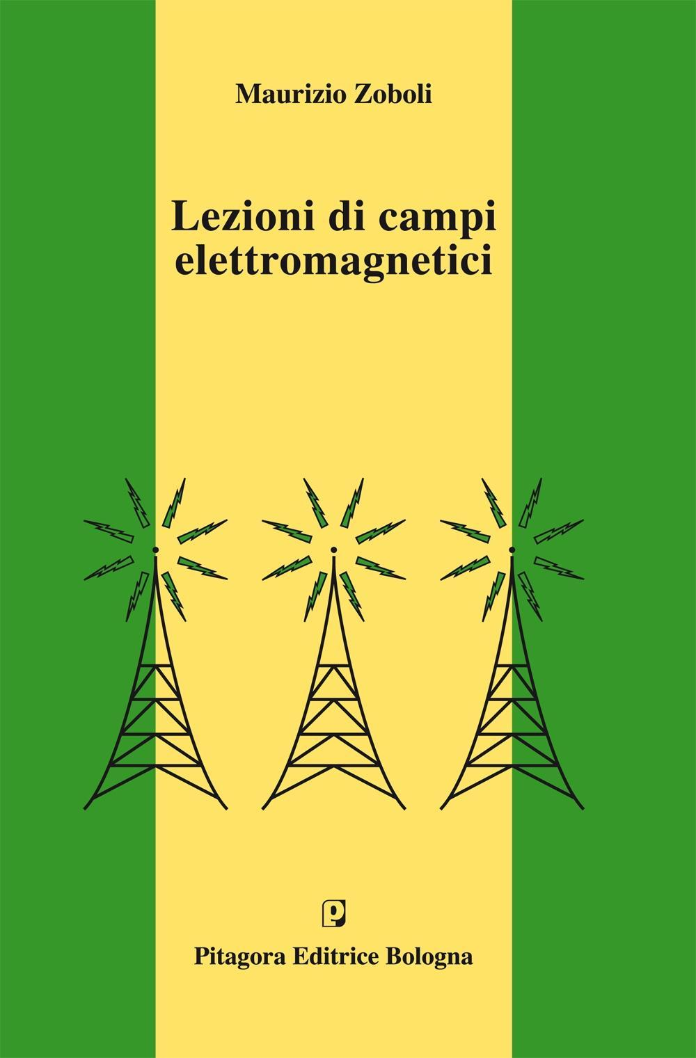 Lezioni di campi elettromagnetici