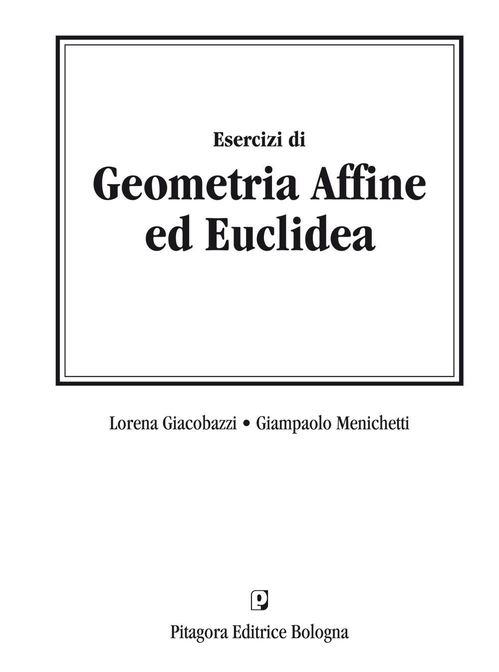 Image of Esercizi di geometria affine ed euclidea