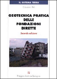 Geotecnica pratica delle fondazioni dirette Scarica PDF EPUB
