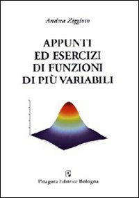 Appunti ed esercizi di funzioni di più variabili Scarica PDF EPUB
