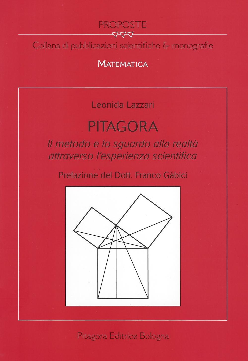 Pitagora. Il metodo e lo sguardo alla realtà attraverso l'esperienza scientifica. Con DVD Scarica PDF EPUB
