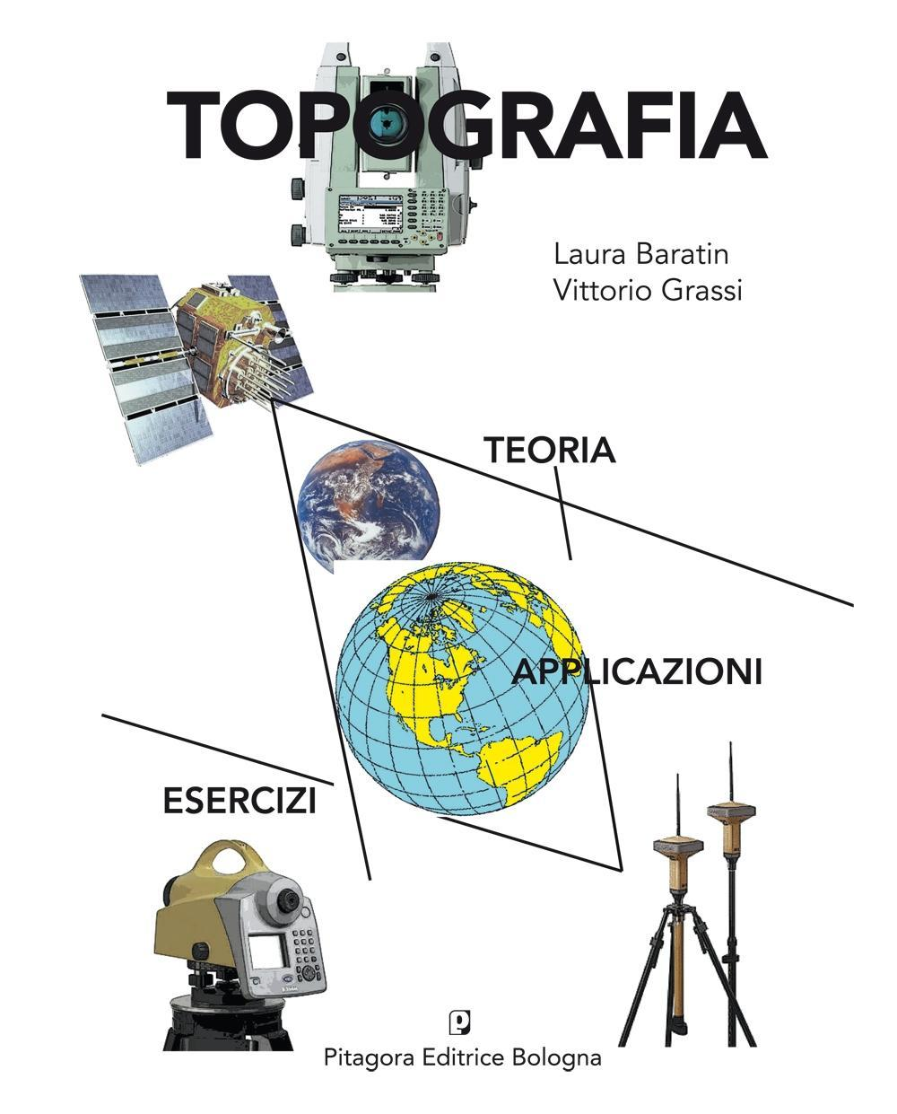 Topografia. Teoria, applicazioni, esercizi Scarica PDF EPUB
