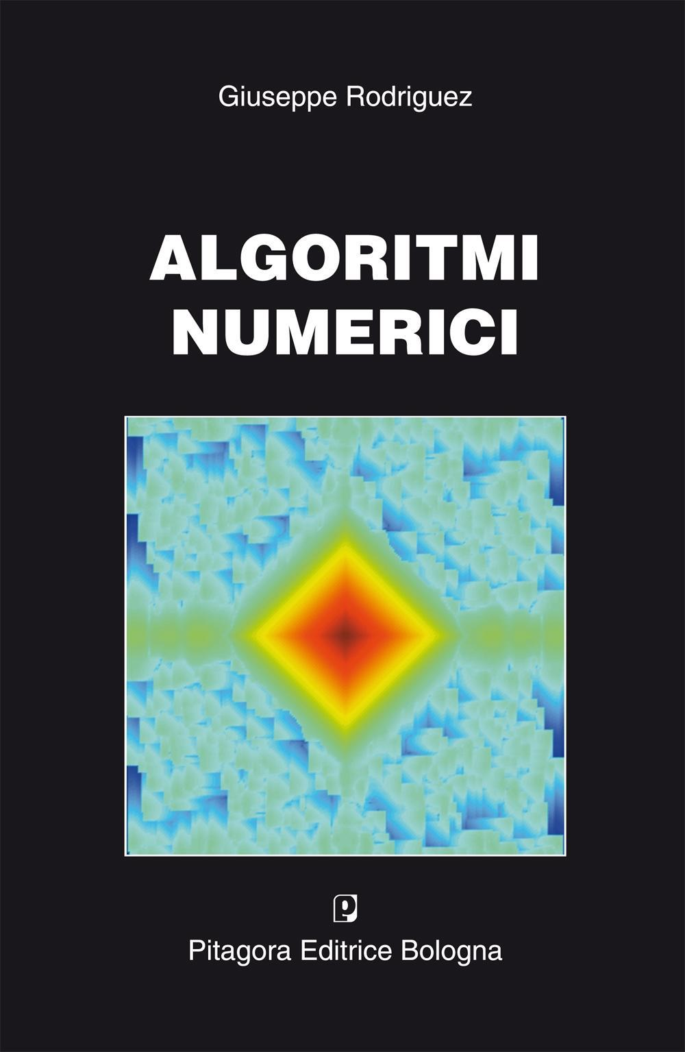 Algoritmi mumerici Scarica PDF EPUB
