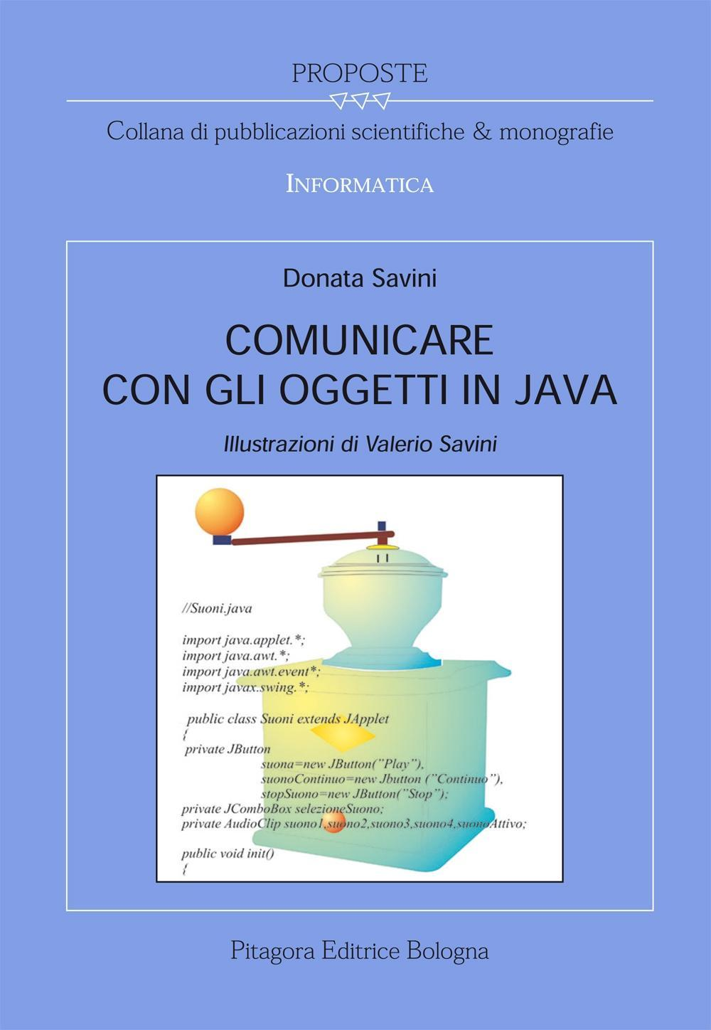 Comunicare con gli oggetti in Java Scarica PDF EPUB
