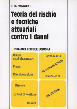 Teoria del rischio e tecniche attuariali contro i danni Scarica PDF EPUB
