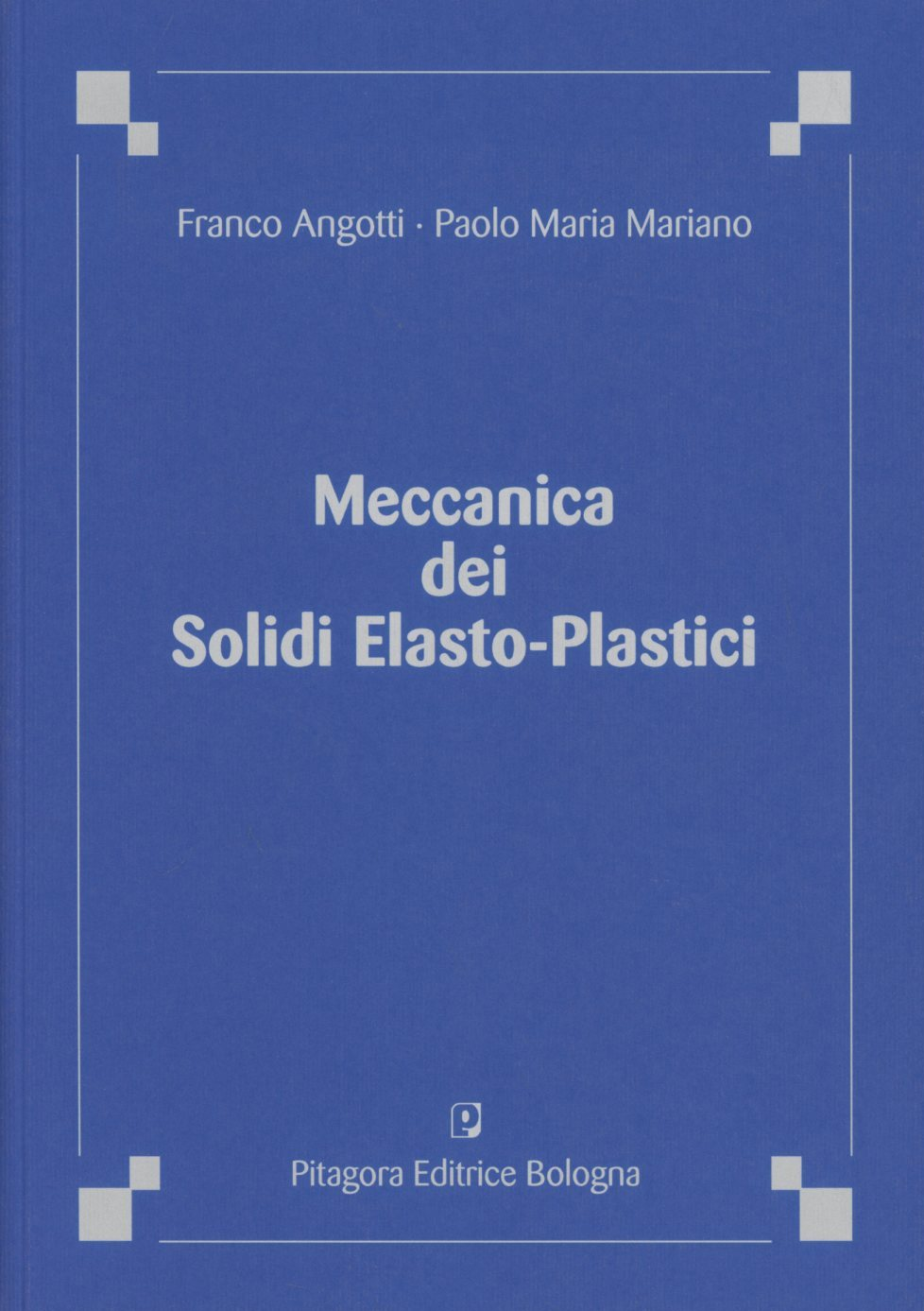 Meccanica dei solidi elasto-plastici