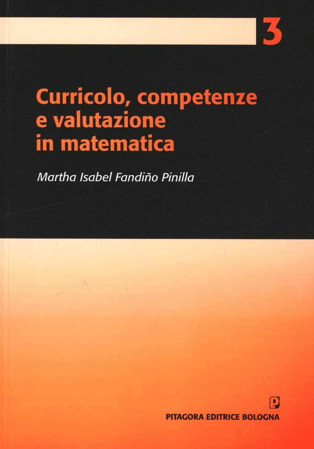 Curricolo Competenze E Valutazione In Matematica Martha Isabel