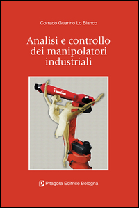 Analisi e controllo dei manipolatori industriali Scarica PDF EPUB
