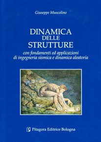 Dinamica delle strutture con fondamenti ed applicazioni di ingegneria sismica e dinamica aleatoria Scarica PDF EPUB
