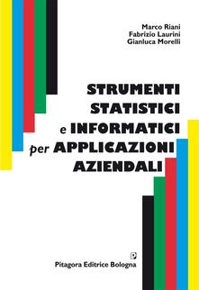 Strumenti statistici e informatici per applicazioni aziendali.pdf