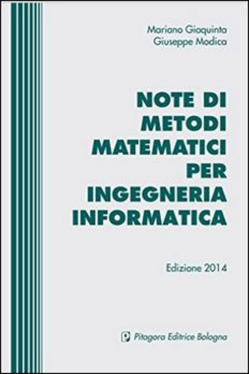 Note di metodi matematici per ingegneria informatica Scarica PDF EPUB
