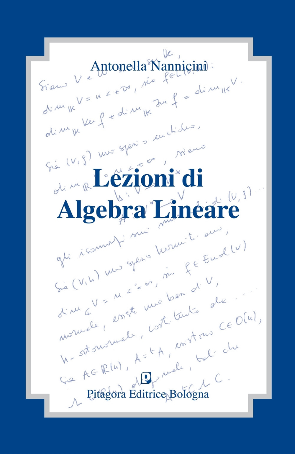 Lezioni di algebra lineare Scarica PDF EPUB
