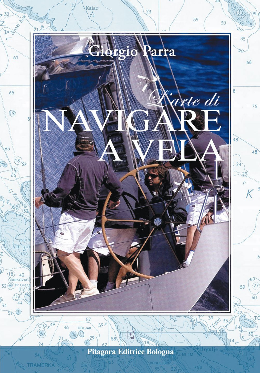 L' arte di navigare a vela