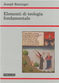 Elementi di teologia fondamentale Scarica PDF EPUB
