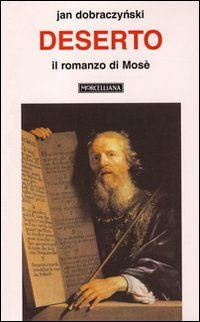 Deserto. Il romanzo di Mosè Scarica PDF EPUB
